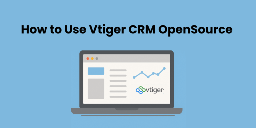 Vtiger Help And Tips 3 vtiger crm open source