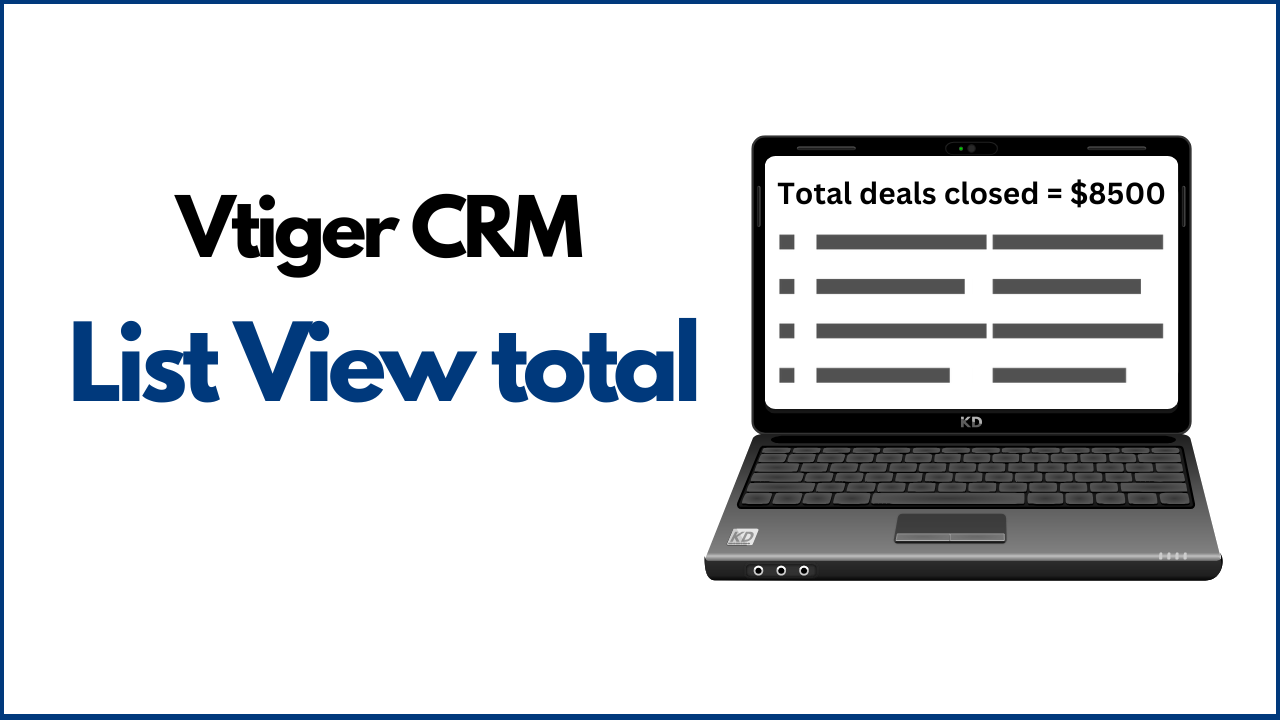 User Guide : Vtiger CRM sum of list view 6 list view total