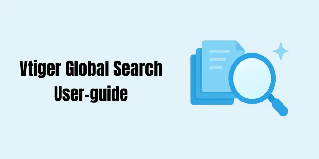 Articles 78 vtiger global search user guide joobilant